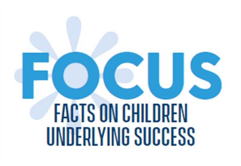FOCUS: Facts on Children Underlying Success
