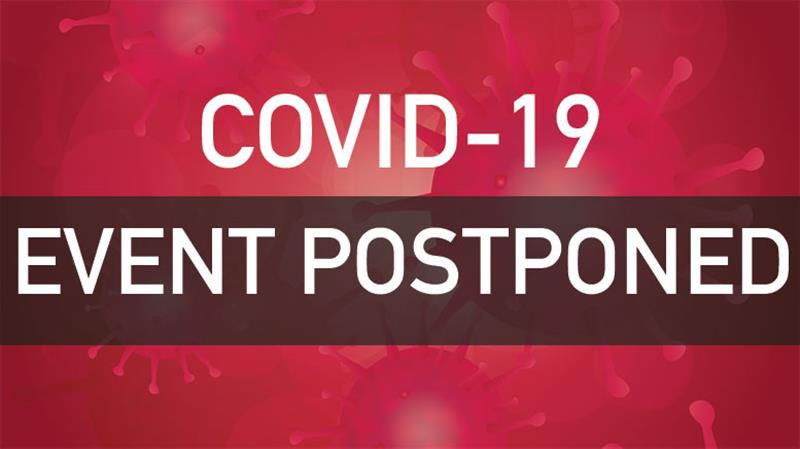 Event Postponed due to COVID-19