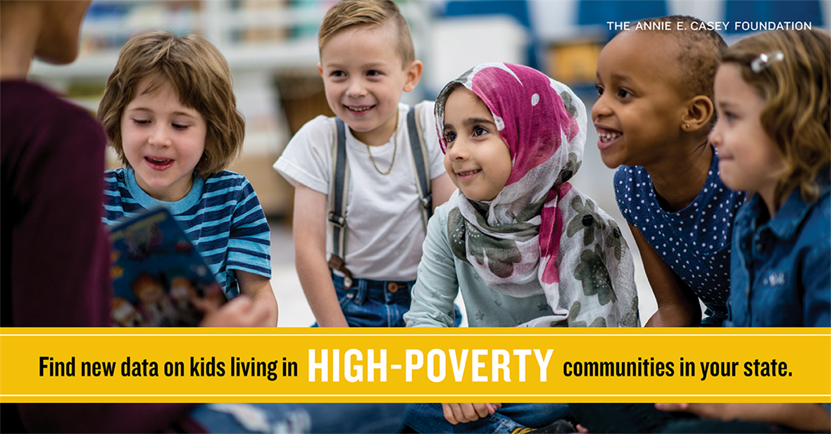 Find new data on kids living in high-poverty communities in your state