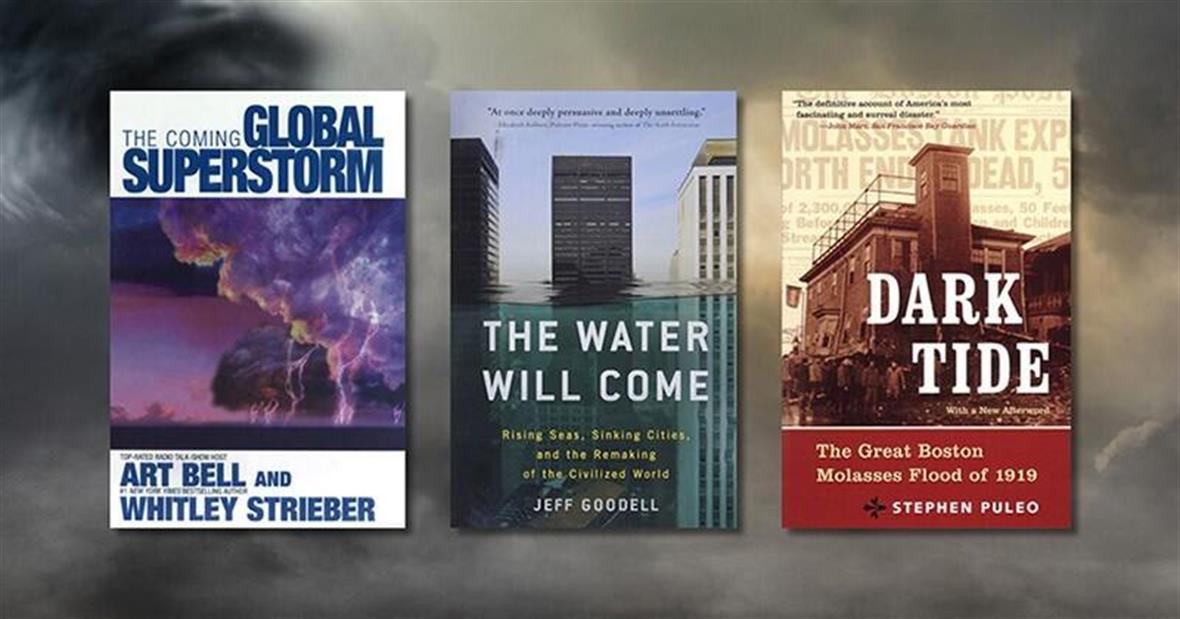 Three books from Logan's collection: The Coming Global Superstorm, The Water Will Come, and Dark Tide.