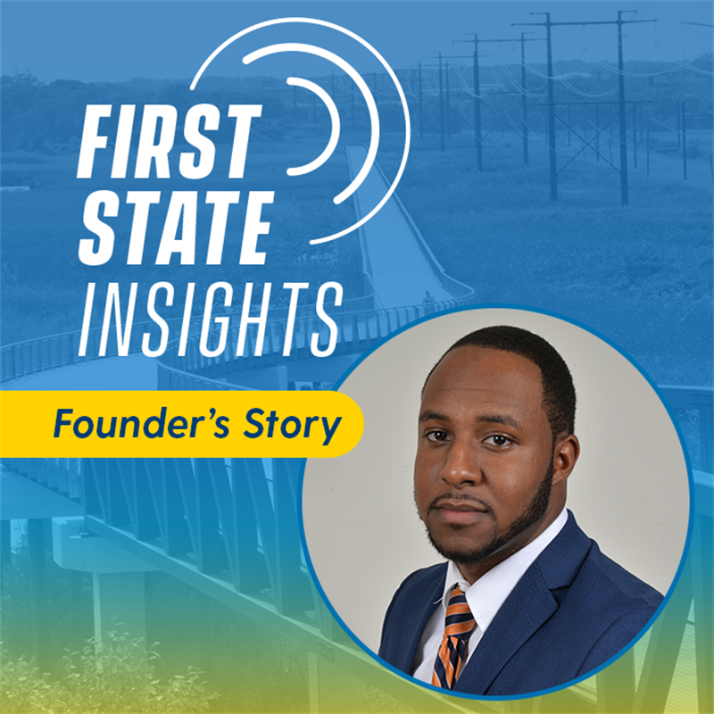 Text reads "First State Insights Founder's Story" with a portrait of Jallal Hayes in a blue suit and blue and orange tie.