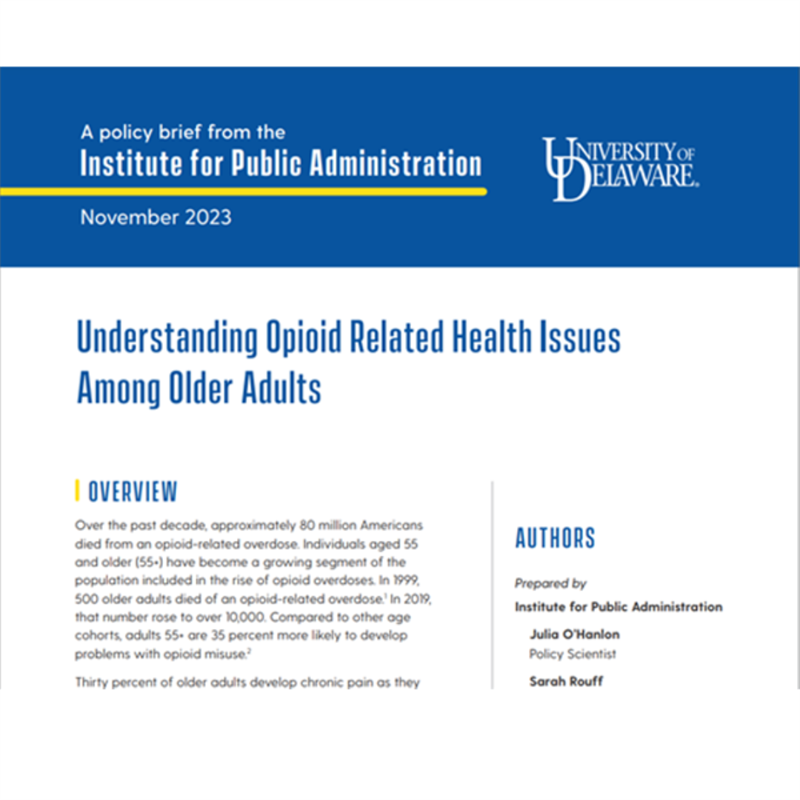 Image featuring the front cover of a policy brief prepared by the Institute for Public Administration titled Understanding Opioid Related Health Issues Among Older Adults