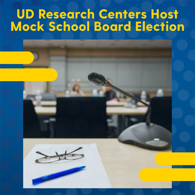 Image of a meeting room with the title that reads: UD Research Centers Host Mock School Board Election